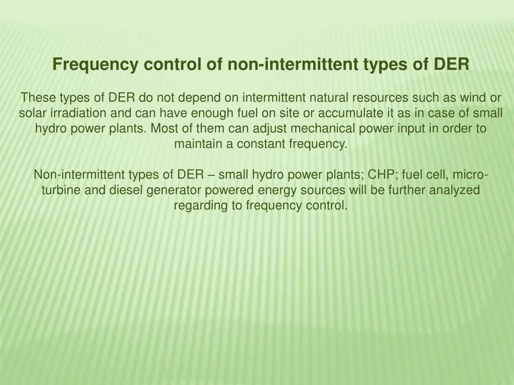 frequency control of non intermittent types of der