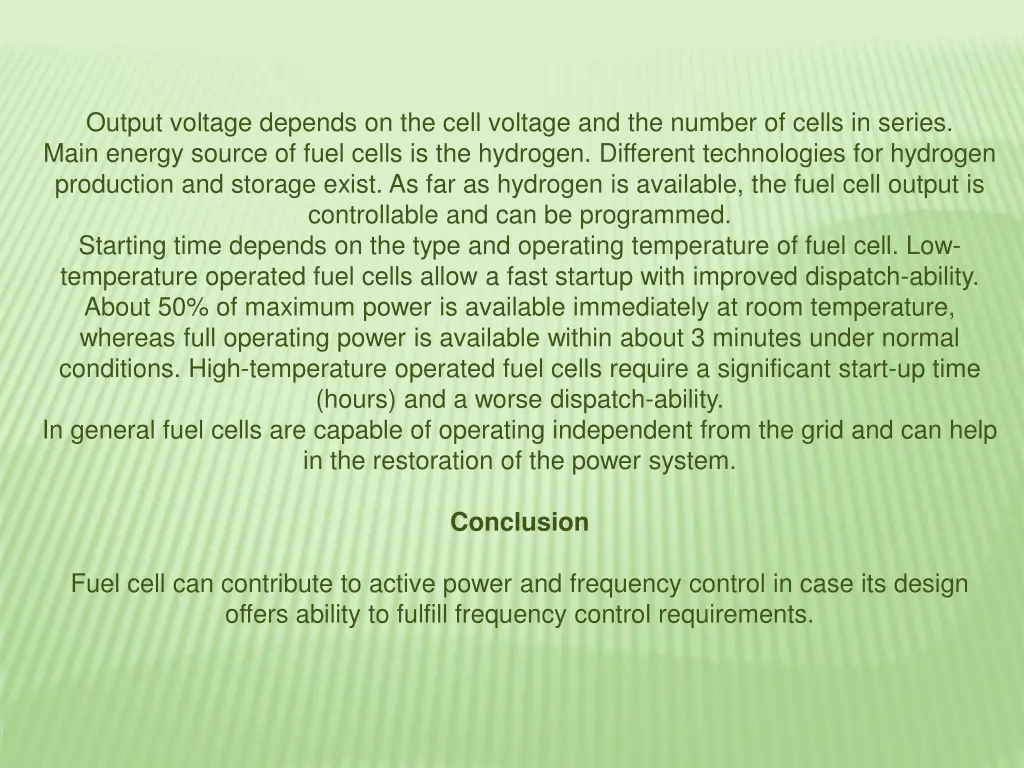 output voltage depends on the cell voltage