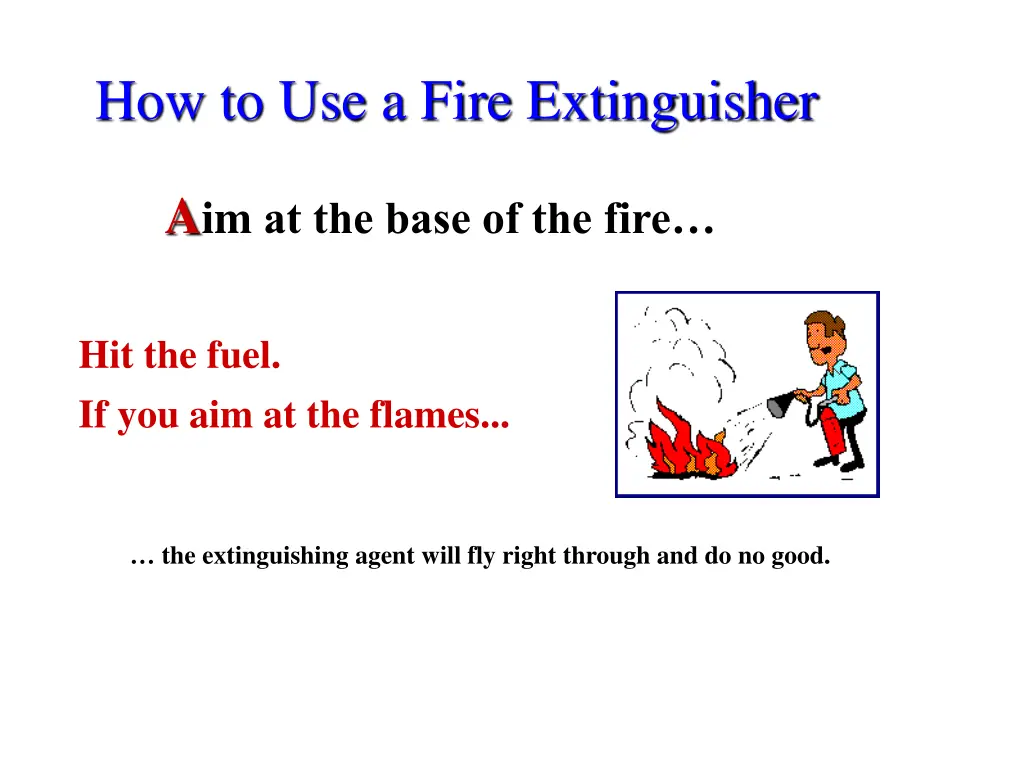 how to use a fire extinguisher 2