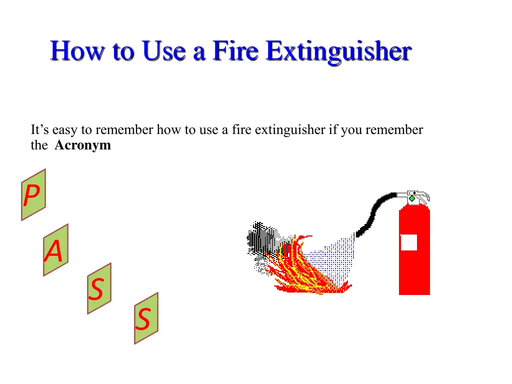 how to use a fire extinguisher