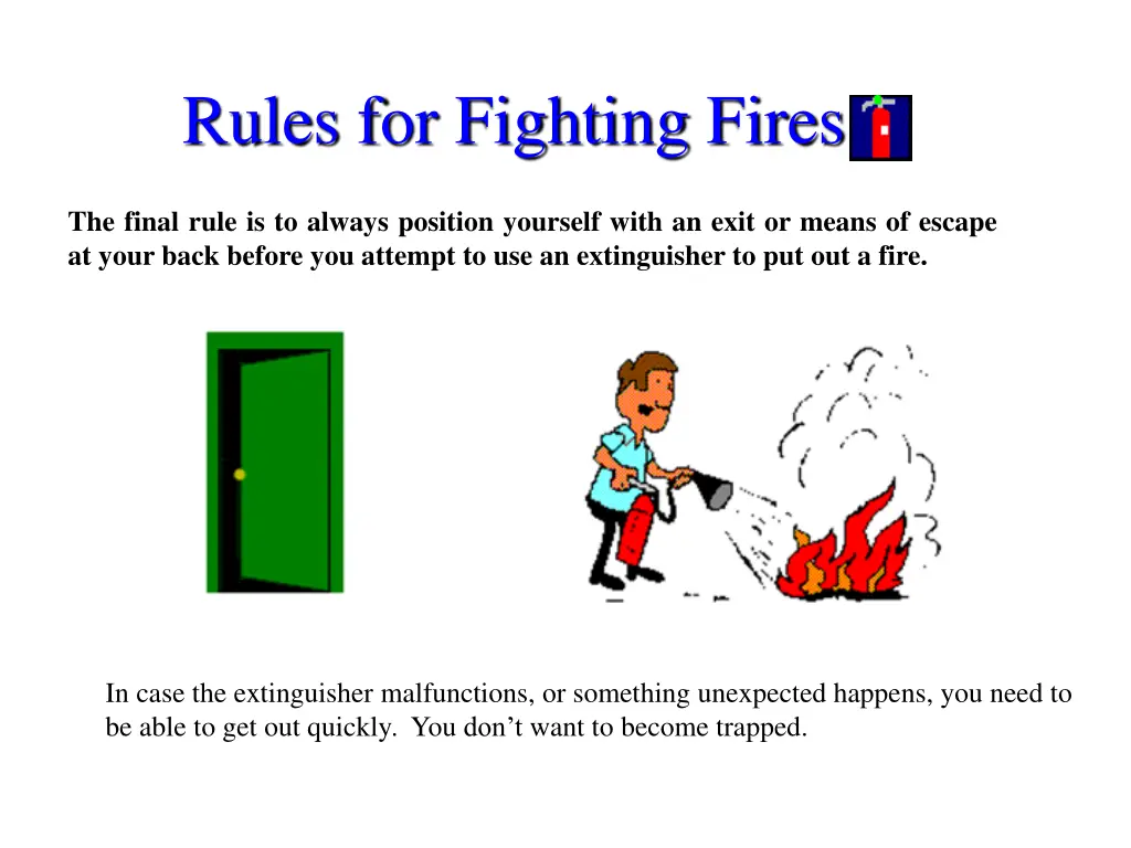 rules for fighting fires 4