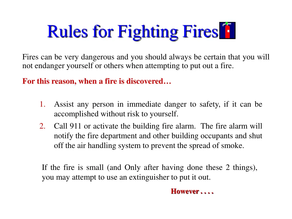 rules for fighting fires