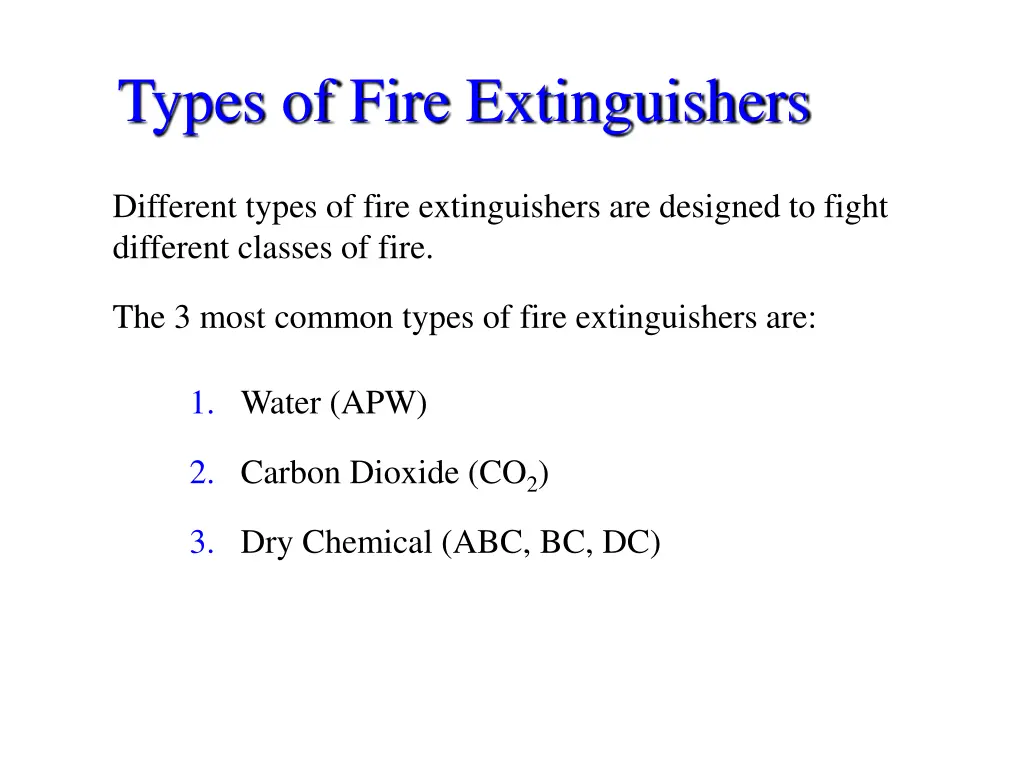 types of fire extinguishers