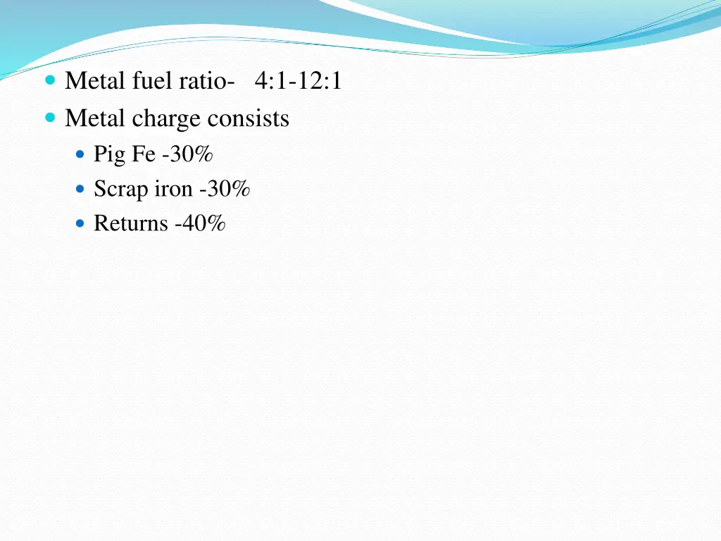 metal fuel ratio 4 1 12 1 metal charge consists