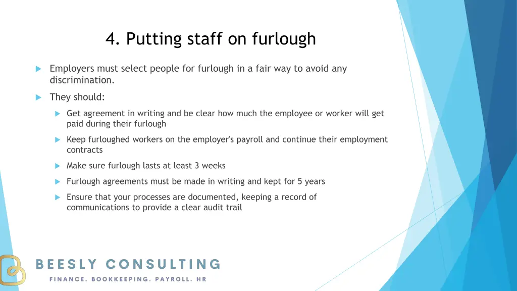 4 putting staff on furlough