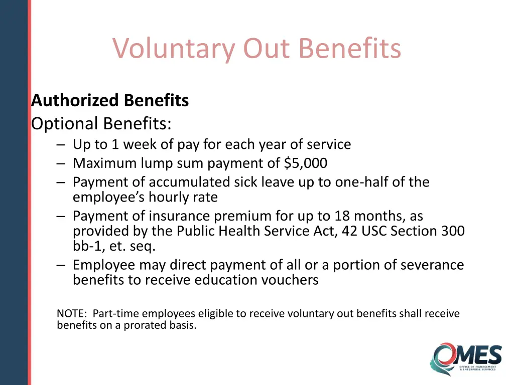 voluntary out benefits 2