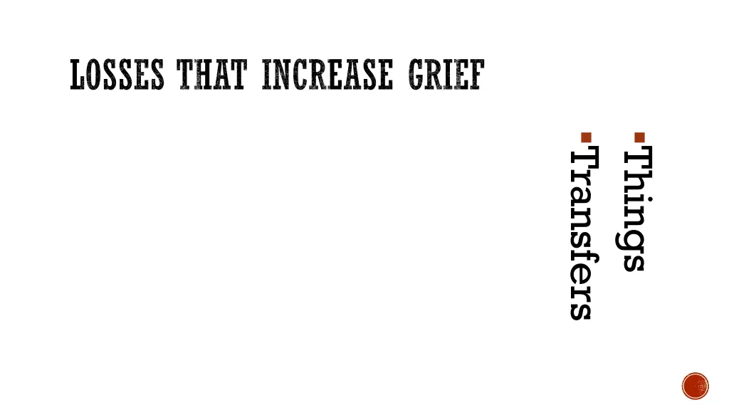 losses that increase grief 2