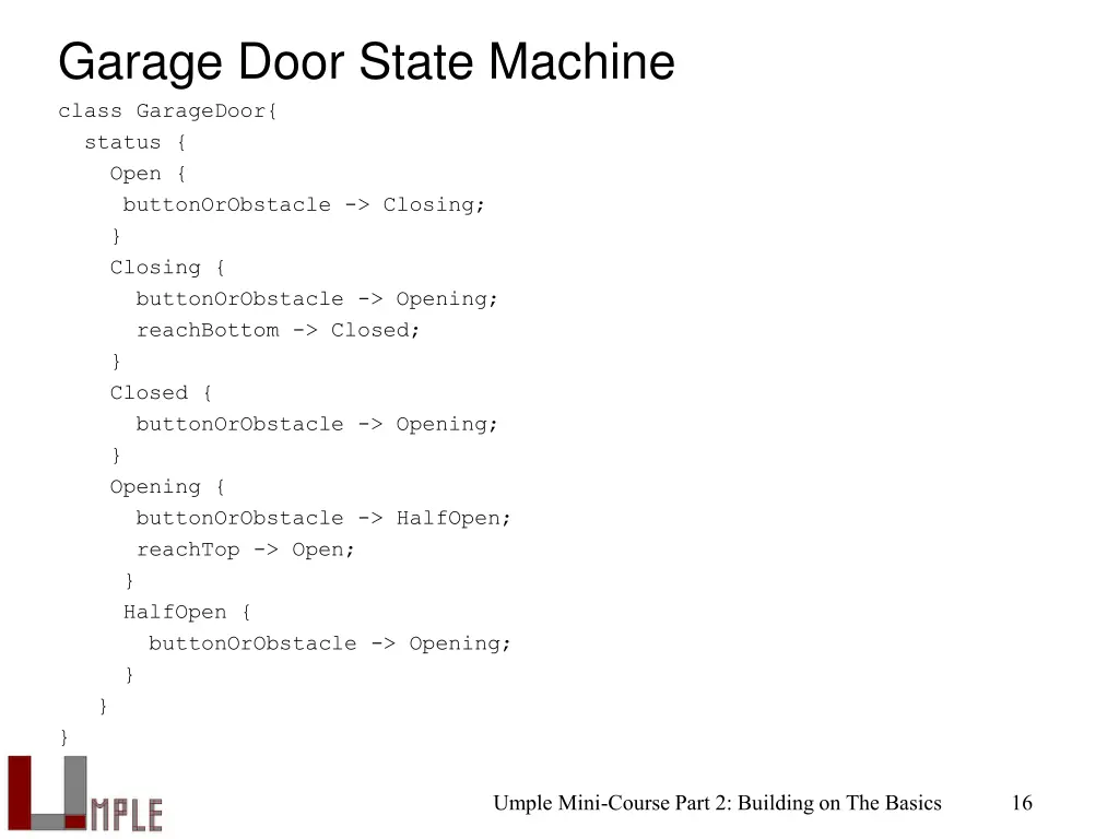 garage door state machine class garagedoor status