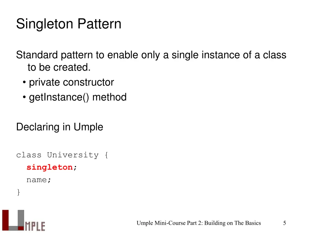 singleton pattern