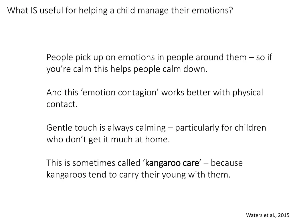 what is useful for helping a child manage their 6