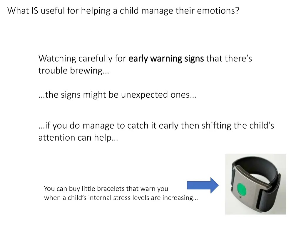 what is useful for helping a child manage their