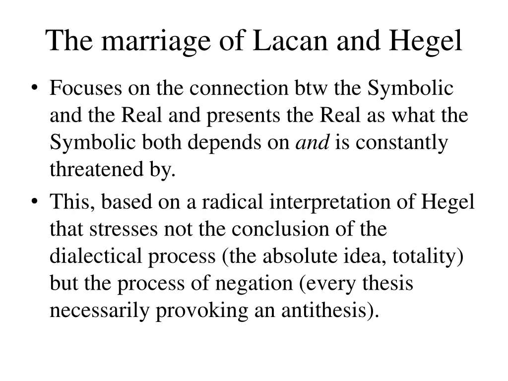 the marriage of lacan and hegel