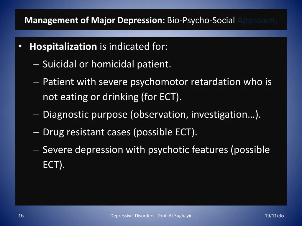 management of major depression bio psycho social