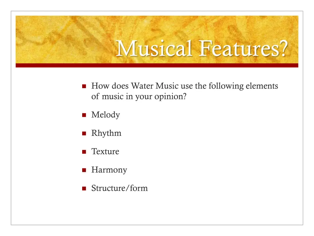 musical features