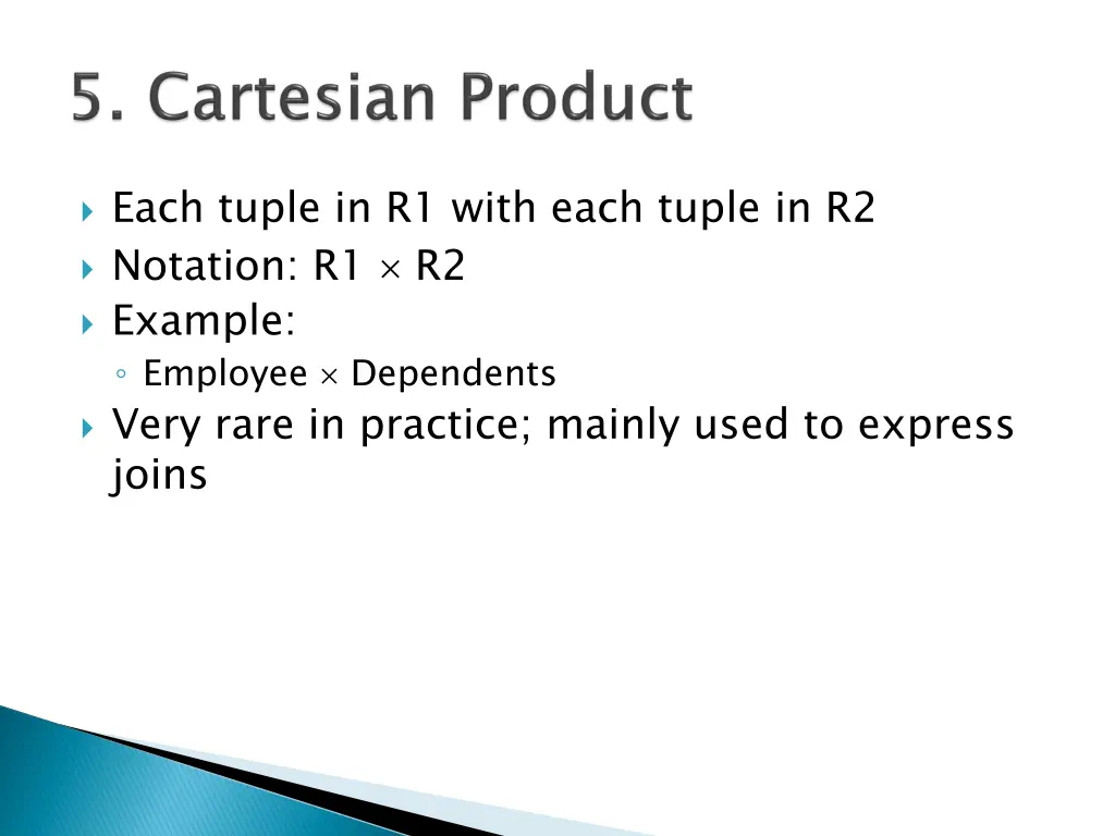 each tuple in r1 with each tuple in r2 notation