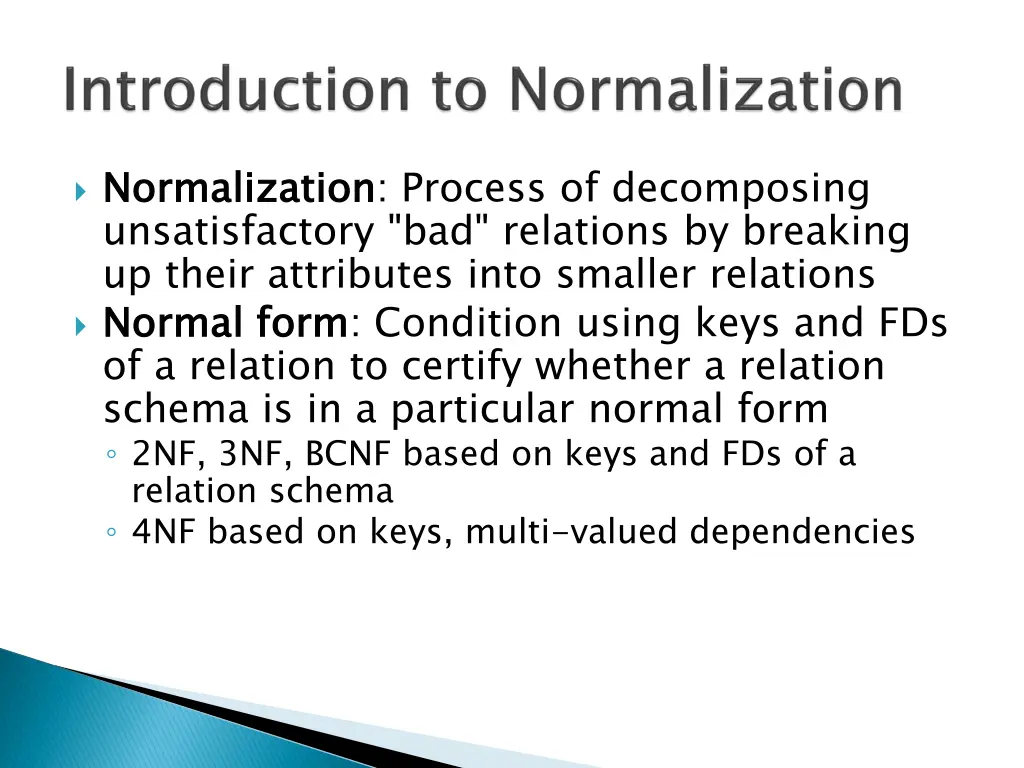 normalization unsatisfactory bad relations