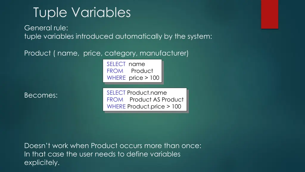 tuple variables general rule tuple variables