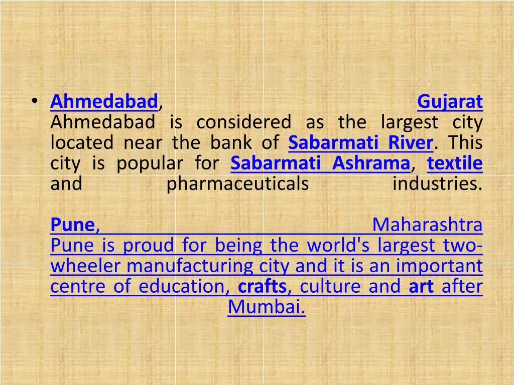 ahmedabad ahmedabad is considered as the largest