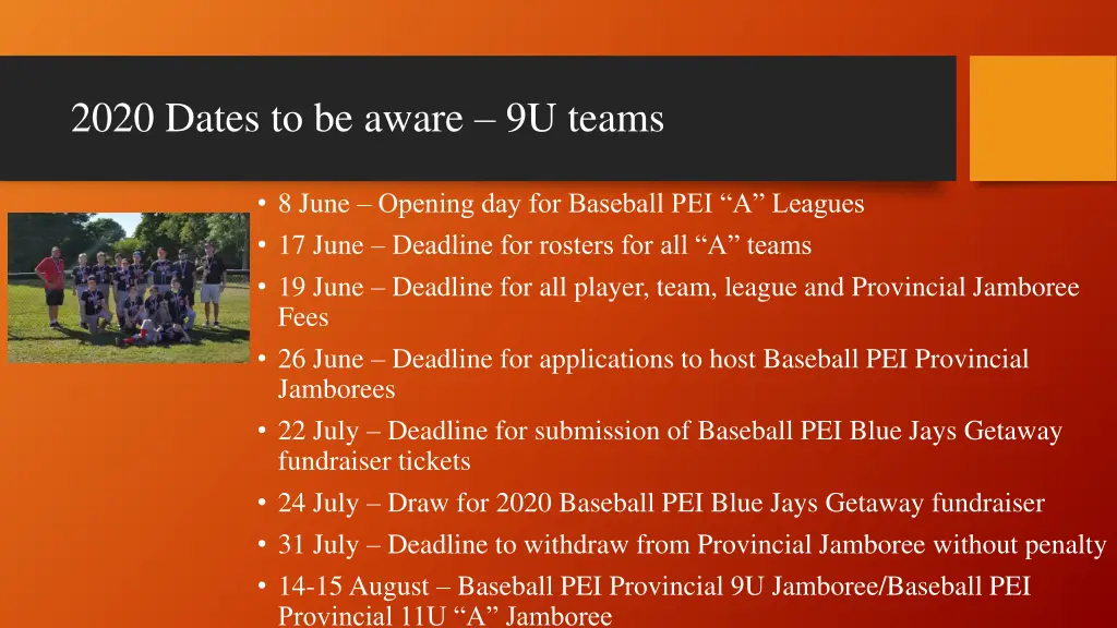 2020 dates to be aware 9u teams