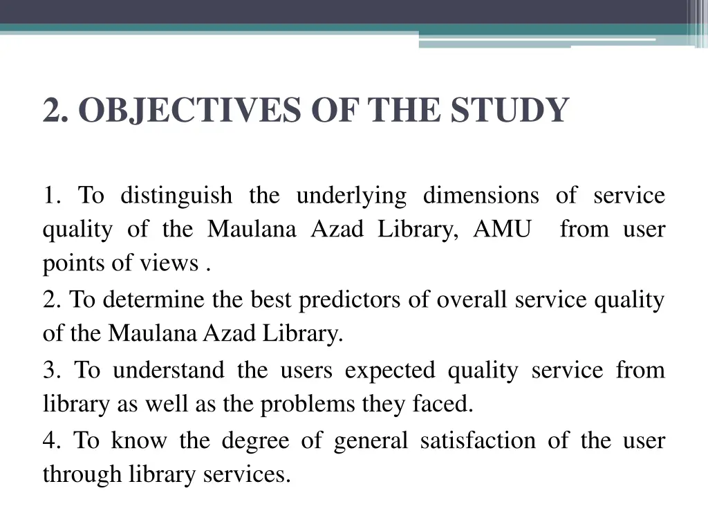 2 objectives of the study