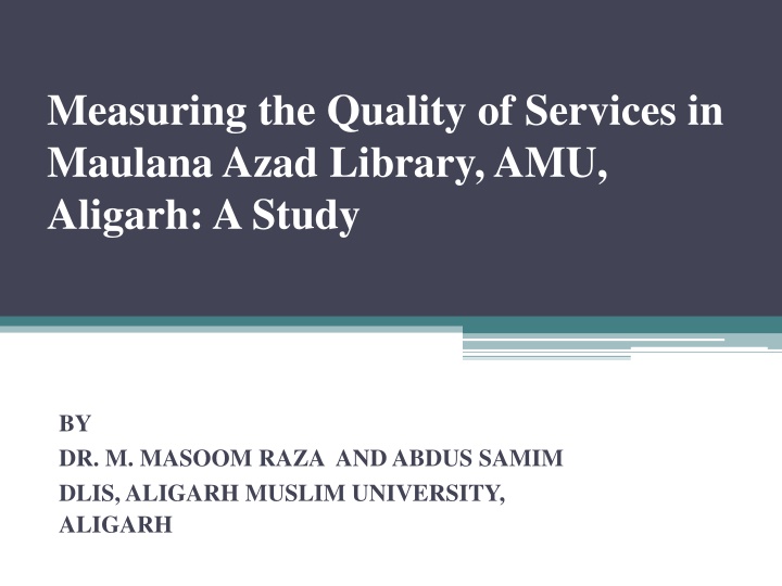 measuring the quality of services in maulana azad