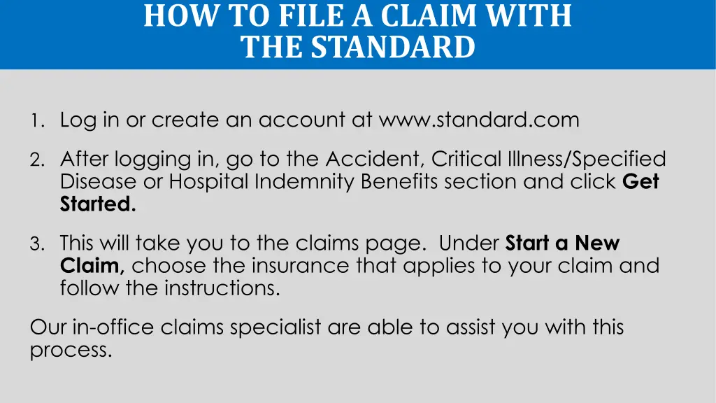 how to file a claim with the standard