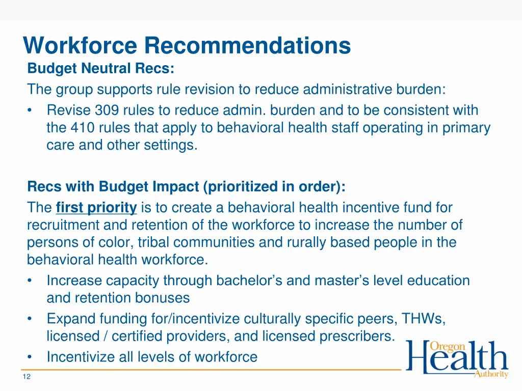 workforce recommendations budget neutral recs