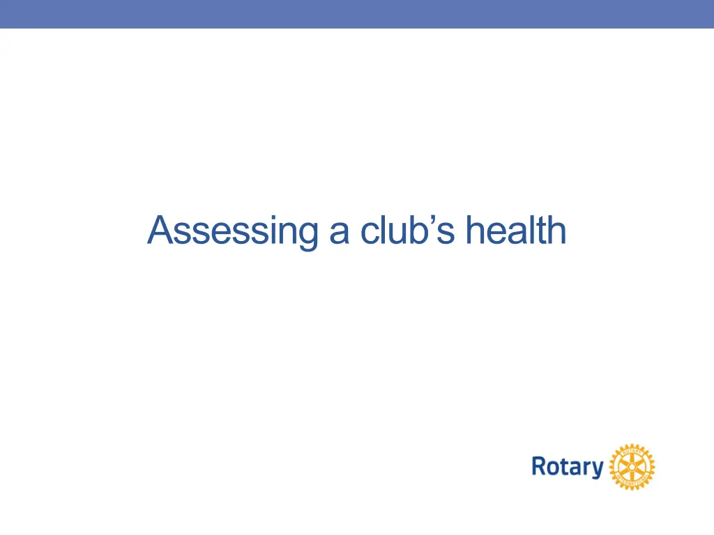 assessing a club s health