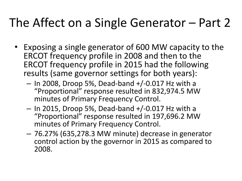 the affect on a single generator part 2