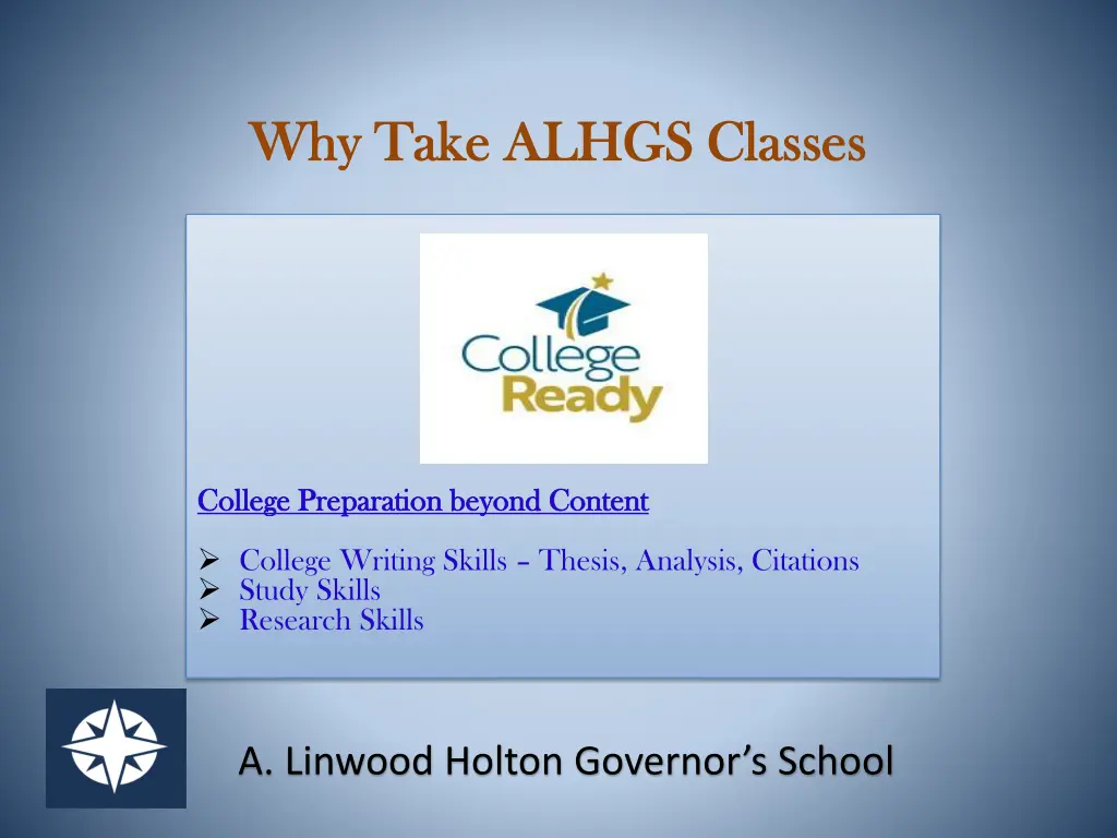 why take alhgs classes why take alhgs classes