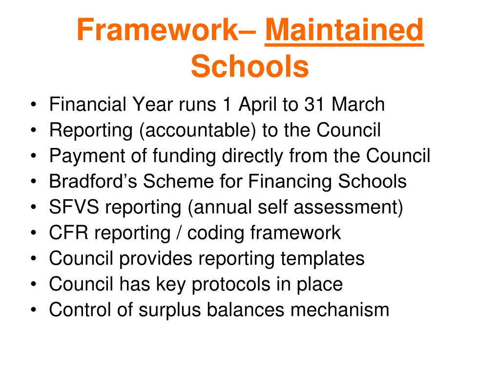 framework maintained schools financial year runs