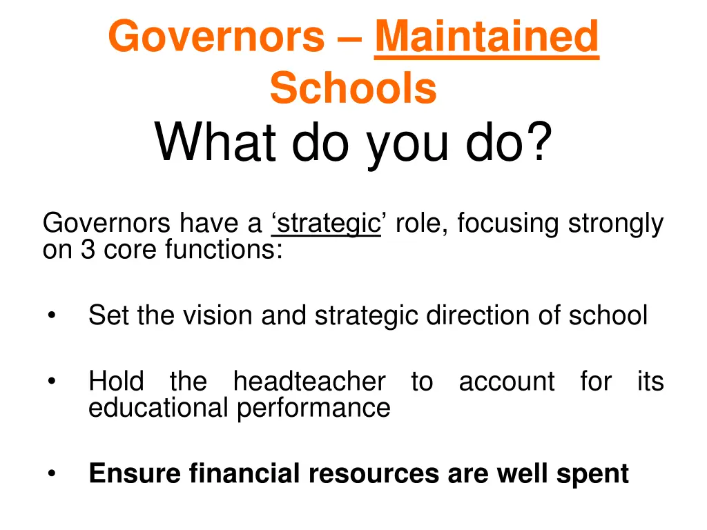 governors maintained schools what do you do