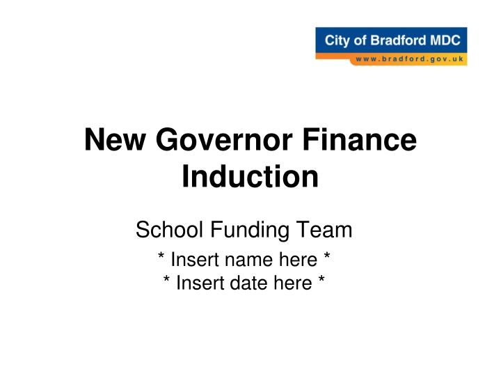 new governor finance induction