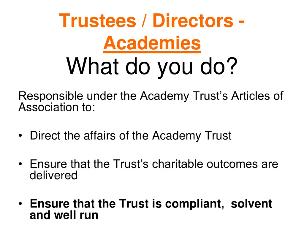 trustees directors academies what do you do