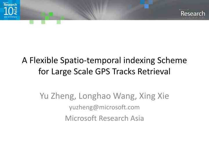 a flexible spatio temporal indexing scheme