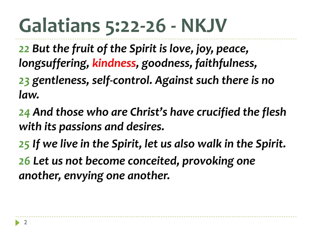 galatians 5 22 26 nkjv 22 but the fruit