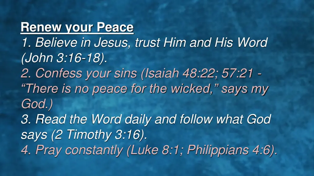 renew your peace 1 believe in jesus trust