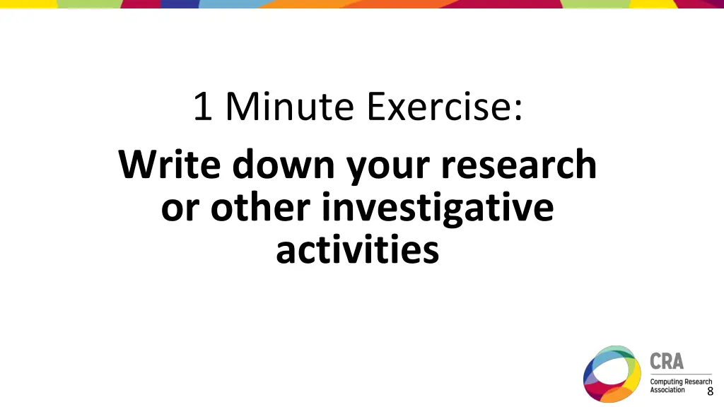 1 minute exercise write down your research