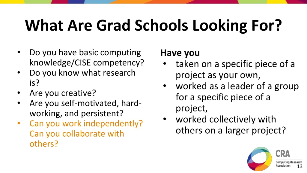 what are grad schools looking for 4