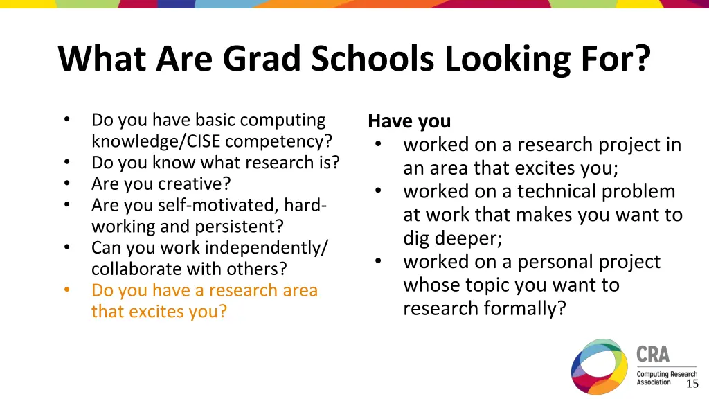 what are grad schools looking for 5