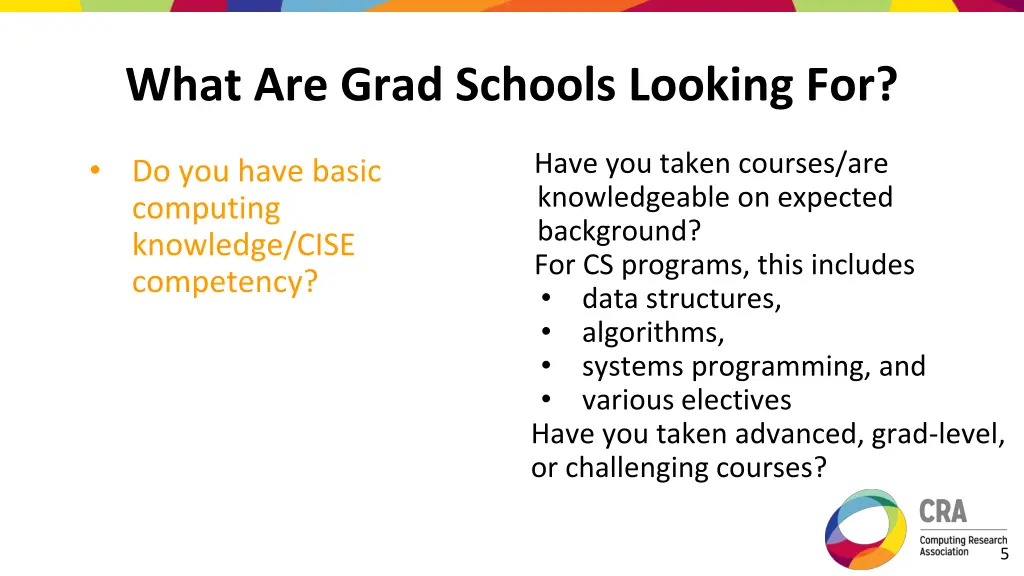 what are grad schools looking for