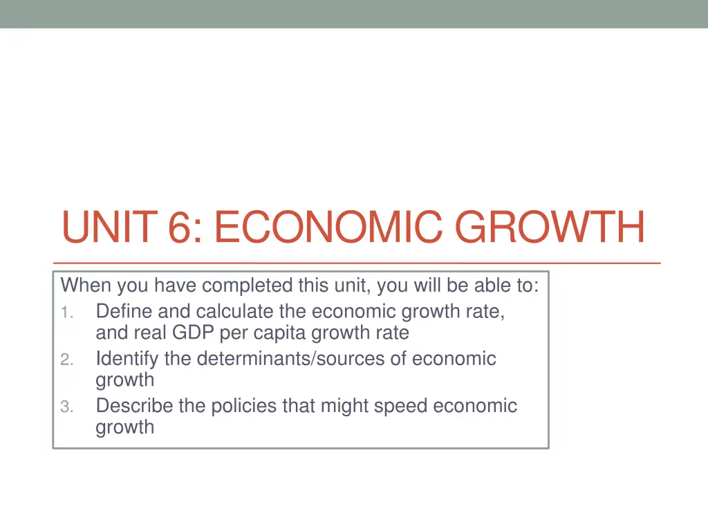 unit 6 economic growth