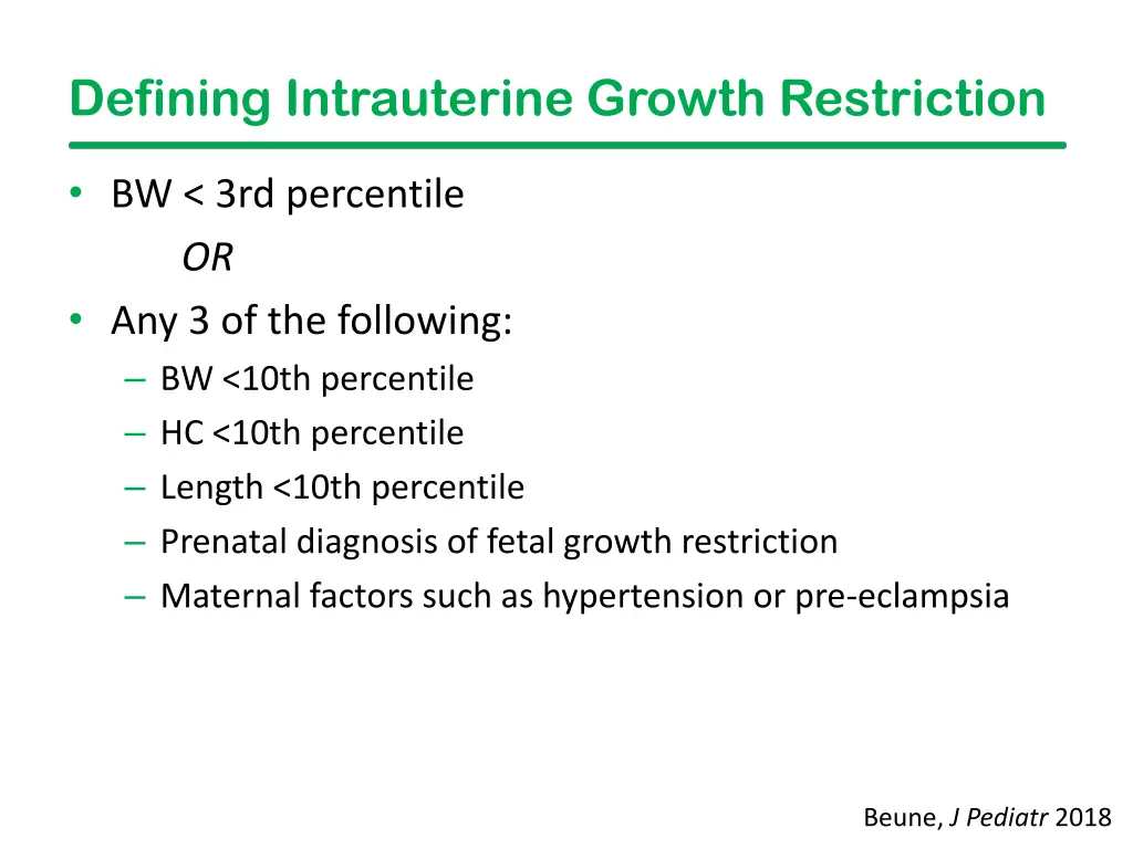 defining intrauterine growth restriction