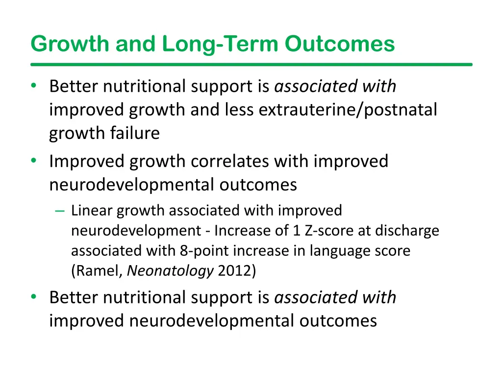 growth and long term outcomes