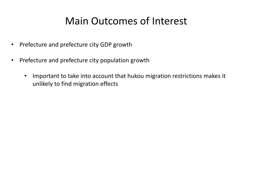 main outcomes of interest