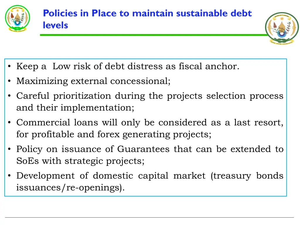 policies in place to maintain sustainable debt