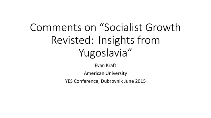 comments on socialist growth revisted insights