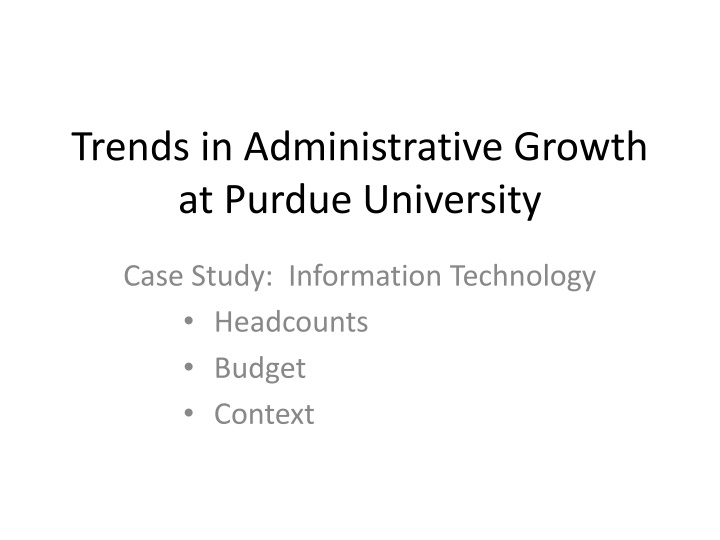 trends in administrative growth at purdue