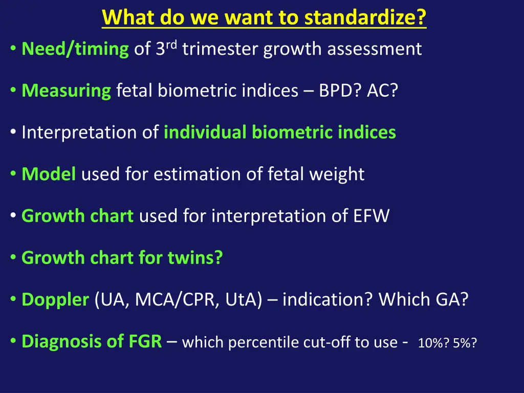 what do we want to standardize need timing