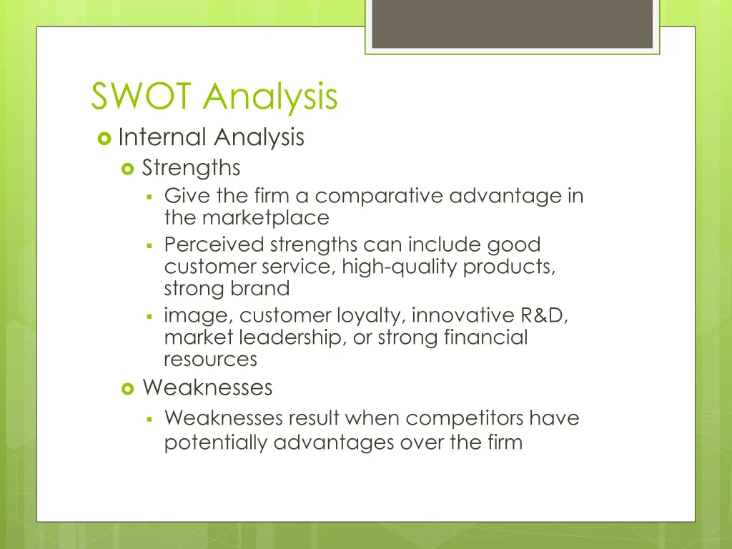 swot analysis internal analysis strengths give